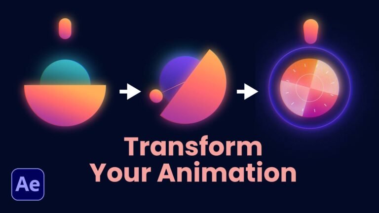 4 Easy Ways to Transform Your After Effects Animation